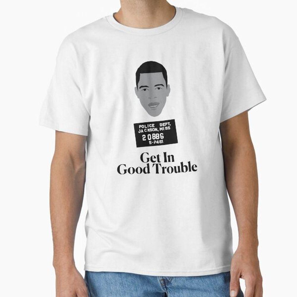 Get In Good Trouble Awesome Shirt Get In Good Trouble Awesome Shirt